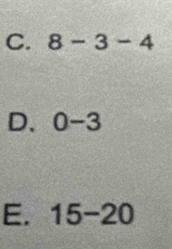 C. 8-3-4
D、 0-3°
E. 15-20