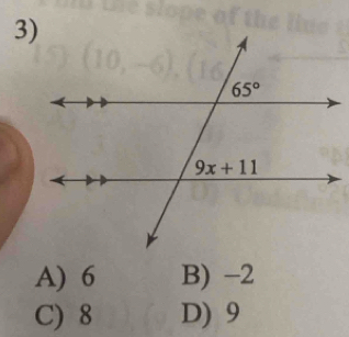 A) 6 B) -2
C) 8 D) 9