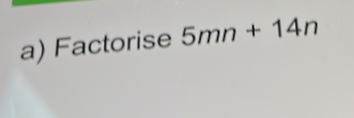 Factorise 5mn+14n