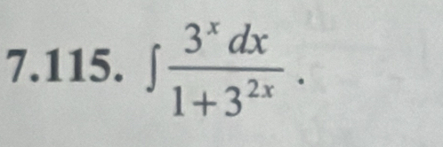 ∈t  3^xdx/1+3^(2x) .