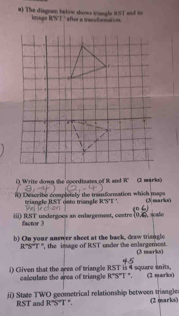 Solved: The diagram below shows triangle RST and its image R'S'T ...