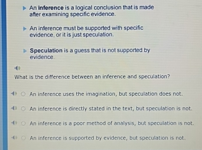 Solved: An Inference is a logical conclusion that is made after ...