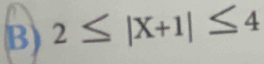 2≤ |X+1|≤ 4