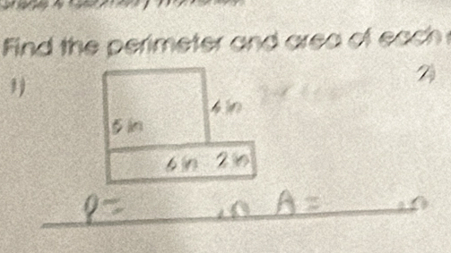 Find the perimeter and area of each 
1 
6