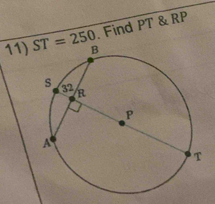 Find PT & RP
11) ST=250