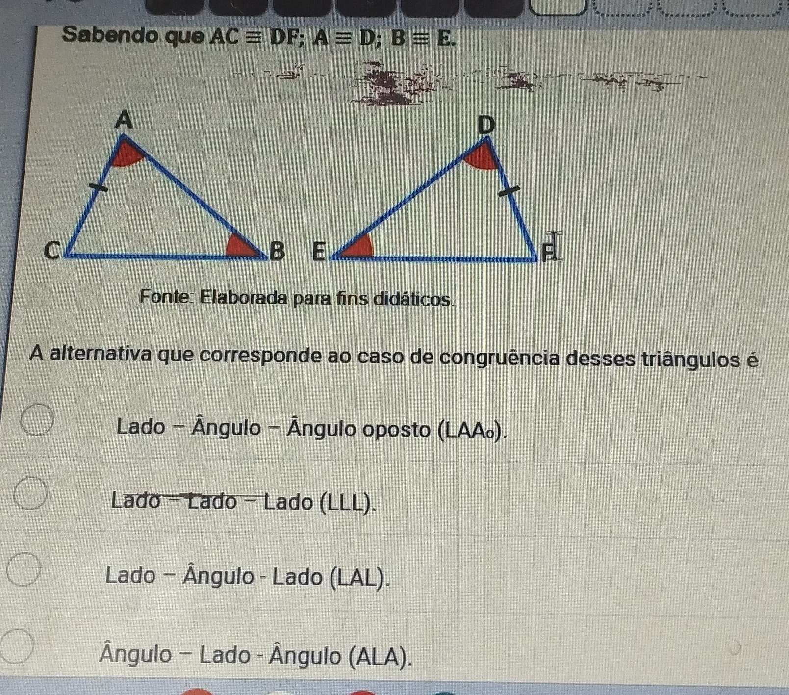 Gelöst:Sabendo que ACequiv DF; Aequiv D; Bequiv E. Fonte: Elaborada ...