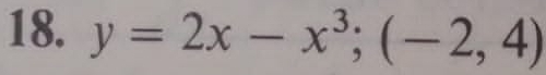 y=2x-x^3;(-2,4)