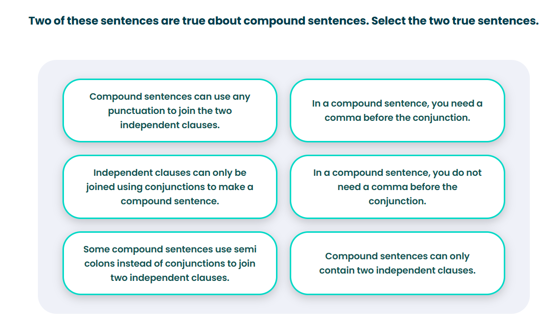 Solved: Two of these sentences are true about compound sentences ...