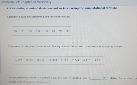 Solved: Problem Set: Chapter 04 Variability 4. Calculating standard ...