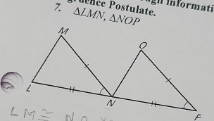 ugn Informati 
Puence Postulate.
△ LMN, △ NOP