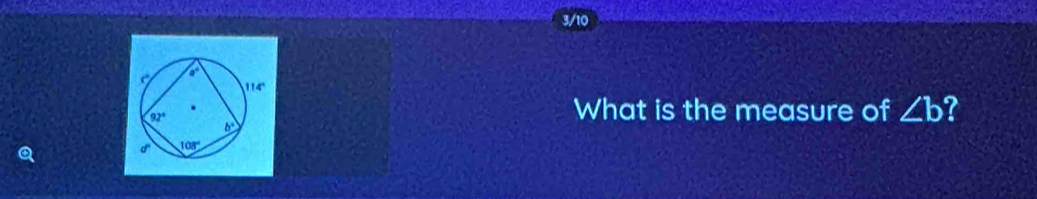 3/10
What is the measure of ∠ b 7
