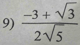  (-3+sqrt(3))/2sqrt(5) 