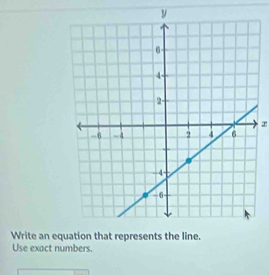 Write an eqe. 
Use exact numbers.