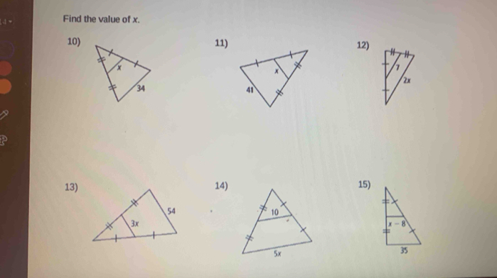 Find the value of x.
10)11)12)
13)14)15)