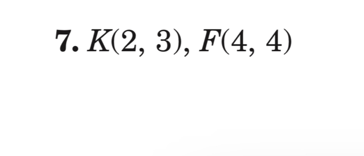 K(2,3), F(4,4)