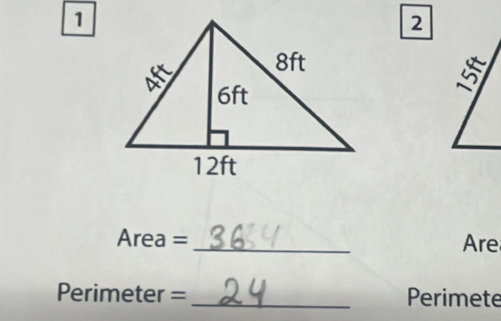 1 
2
Area = _ Are
Perimeter = _ Perimete