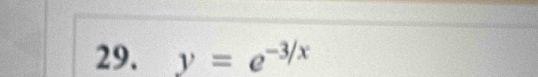 y=e^(-3/x)