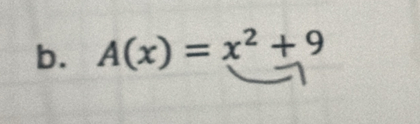 A(x)=x^2+9