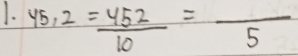 y_5,2= 452/10 =frac 5