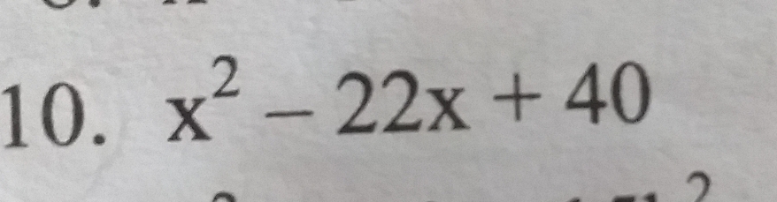 x^2-22x+40