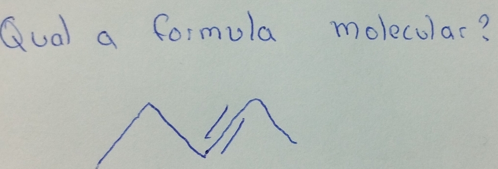 Qual a formula molecolar?