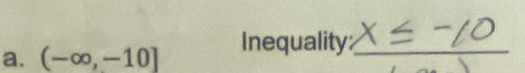 (-∈fty ,-10] Inequality:_