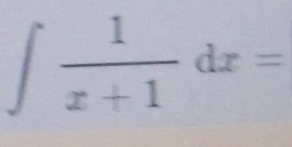 ∈t  1/x+1 dx=