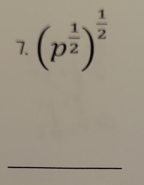 (p^(frac 1)2)^ 1/2 
_