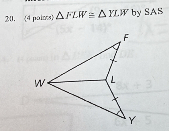 △ FLW≌ △ YLW by SAS