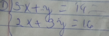 beginarrayl 5x+y=14 2x+3y=16endarray.