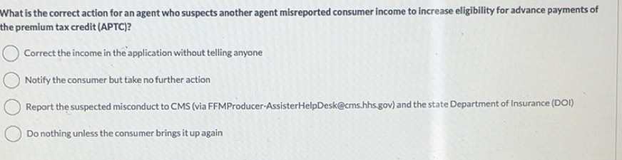 Solved: What is the correct action for an agent who suspects another ...