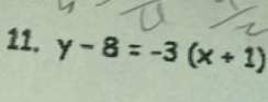 y-8=-3(x+1)