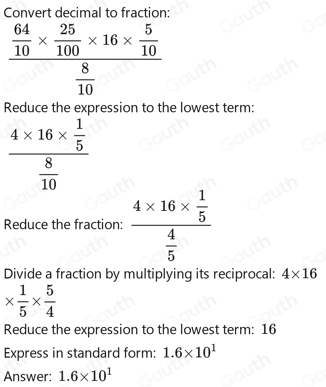 Solved: Simplify 6.4* 0.25* 16/0.8* 0.5. Leaving your answer in ...