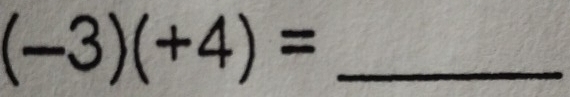 (-3)(+4)=