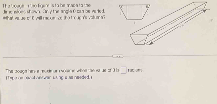Solved: The trough in the figure is to be made to the dimensions shown ...