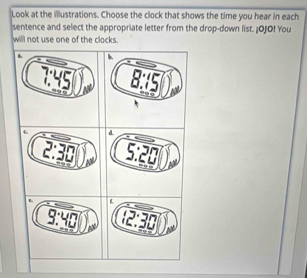 Solved: Look at the illustrations. Choose the clock that shows the time ...