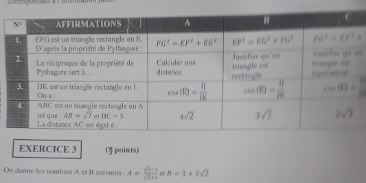 On donne les nombres A et B suivants : A= (sqrt(2)-1)/sqrt(2)+1  et B=3+2sqrt(2)