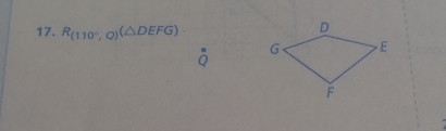 R_(110°,Q)(△ DEFG)