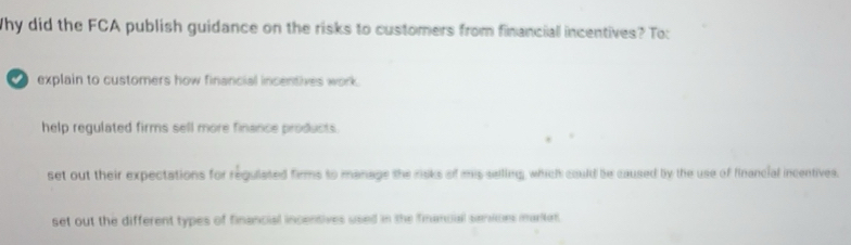 Solved: Why did the FCA publish guidance on the risks to customers from ...