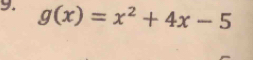 g(x)=x^2+4x-5