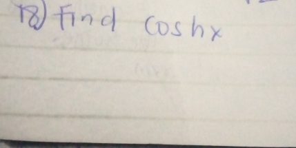 Find coshx