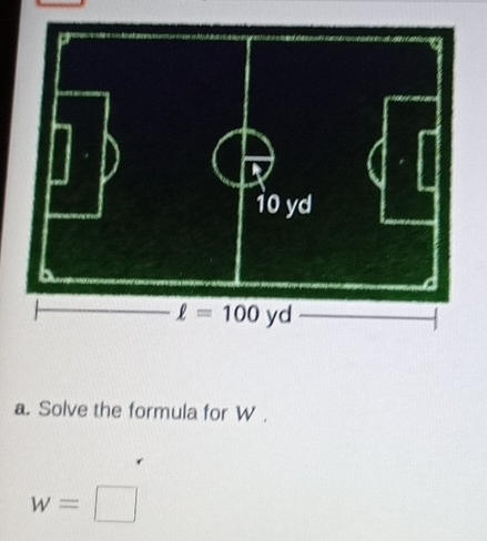 Solve the formula for W .
w=□