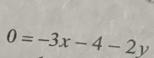 0=-3x-4-2y