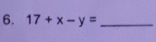 17+x-y= _