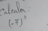 colculen :
(-7)^3