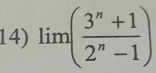 lim( (3^n+1)/2^n-1 )