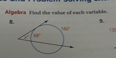 Algebra Find the value of each variable.
8
9.
13