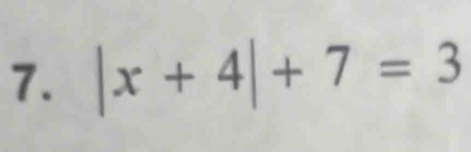 |x+4|+7=3