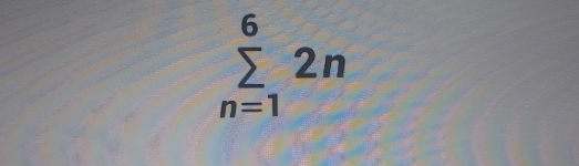 sumlimits _(n=1)^62n