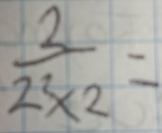  2/2^2* 2   1/2 
frac  1/2 = 1/2 =1/2